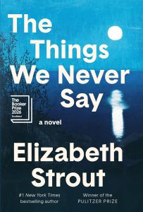 The Things We Never Say 